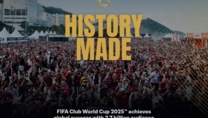 统计公布FIFA官方：新世俱杯全球观众达27亿 现场人数约250万